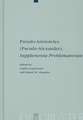 Pseudo-Aristoteles (Pseudo-Alexander), Supplementa Problematorum: A new edition of the Greek text with introduction and annotated translation