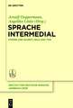 Sprache intermedial: Stimme und Schrift, Bild und Ton