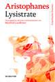 Lysistrate: Text, Übersetzung und Kommentar