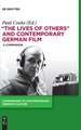 "The Lives of Others" and Contemporary German Film: A Companion