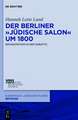 Der Berliner "jüdische Salon" um 1800: Emanzipation in der Debatte