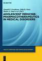 Pharmacotherapeutics in Medical Disorders