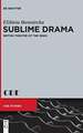 Sublime Drama: British Theatre of the 1990s