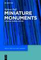 Miniature Monuments: Modeling German History