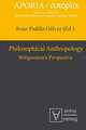 Philosophical Anthropology: Wittgenstein’s Perspective