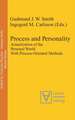 Process and Personality: Actualization of the Personal World With Process-Oriented Methods