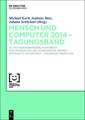 Mensch und Computer 2014 – Tagungsband: 14. Fachübergreifende Konferenz für Interaktive und Kooperative Medien – Interaktiv unterwegs - Freiräume gestalten