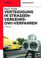 Verteidigung in Straßenverkehrs-OWi-Verfahren