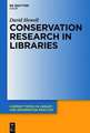 Conservation Research in Libraries