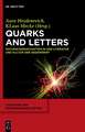 Quarks and Letters: Naturwissenschaften in der Literatur und Kultur der Gegenwart