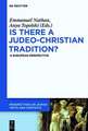 Is there a Judeo-Christian Tradition?: A European Perspective