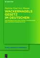 Wackernagels Gesetz im Deutschen: Zur Interaktion von Syntax, Phonologie und Informationsstruktur