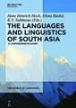 The Languages and Linguistics of South Asia: A Comprehensive Guide