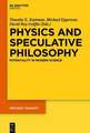 Physics and Speculative Philosophy: Potentiality in Modern Science