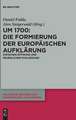 Um 1700: Zwischen Offnung Und Neuerlicher Schliessung