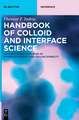 Basic Principles of Interface Science and Colloid Stability