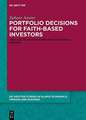 Anwer, Z: Portfolio Decisions for Faith-Based Investors