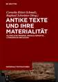 AntikeTexteundihreMaterialität