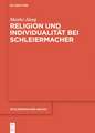 Religion und Individualität bei Schleiermacher