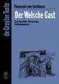 Der Welsche Gast