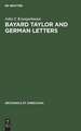 Bayard Taylor and German letters