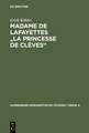 Madame de Lafayettes "La Princesse de Clèves": Studien zur Form des klassischen Romans