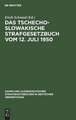 Das tschechoslowakische Strafgesetzbuch: vom 12. Juli 1950