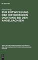Zur Entwicklung der historischen Dichtung bei den Angelsachsen