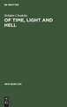 Of time, light and hell. Essays in interpretation of the Christian message