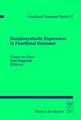 Morphosyntactic Expression in Functional Grammar