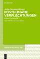 Posthumane Verflechtungen