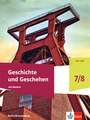 Geschichte und Geschehen 7/8. Schulbuch mit Medien Klasse 7/8. Ausgabe Berlin und Brandenburg Gymnasium