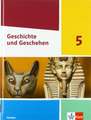 Geschichte und Geschehen 5. Ausgabe Sachsen Gymnasium. Schulbuch Klasse 5