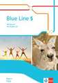 Blue Line 5 R-Zug. Ausgabe Bayern. Workbook mit Audios Klasse 9