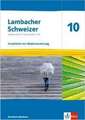 Lambacher Schweizer Mathematik 10 - G9. Arbeitsheft plus Löungsheft und Lernsoftware Klasse 10. Ausgabe Nordrhein-Westfalen