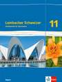 Lambacher Schweizer Mathematik 11. Schulbuch Klasse 11. Ausgabe Bayern