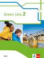 Green Line 2. Schülerbuch. 6. Schuljahr. Ausgabe Bayern ab 2017