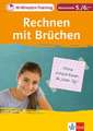 10-Minuten-Training Rechnen mit Brüchen. Mathematik 5./6. Klasse