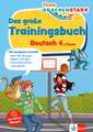 Team Drachenstark: Das großes Trainingsbuch Deutsch 4. Klasse