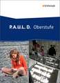 P.A.U.L. (Paul) D. Schulbuch. Oberstufe