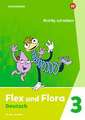 Flex und Flora 3. Heft Richtig schreiben: Für die Ausleihe