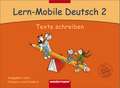 Lern-Mobile Deutsch 2. Texte Schreiben. Arbeitsheft