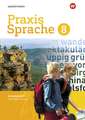 Praxis Sprache 8. Arbeitsheft. Differenzierende Ausgabe