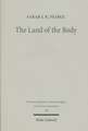 The Land of the Body