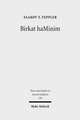 Birkat Haminim: Jews and Christians in Conflict in the Ancient World