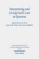 Interpreting and Living God's Law at Qumran