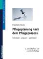 Pflegeplanung Nach Dem Pflegeprozess: Individuell - Pragnant - Praktikabel