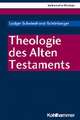 Theologie des Alten Testaments