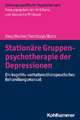 Stationäre Gruppenpsychotherapie der Depressionen