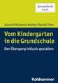 Vom Kindergarten in die Grundschule